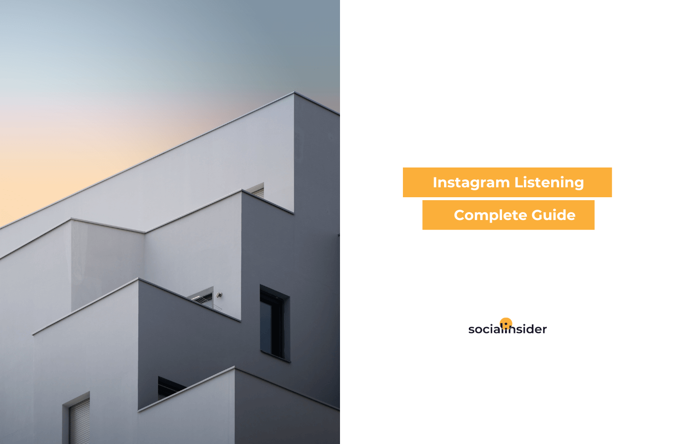 Instagram Listening: Learn Everything Your Audience Has to Say About Your Brand